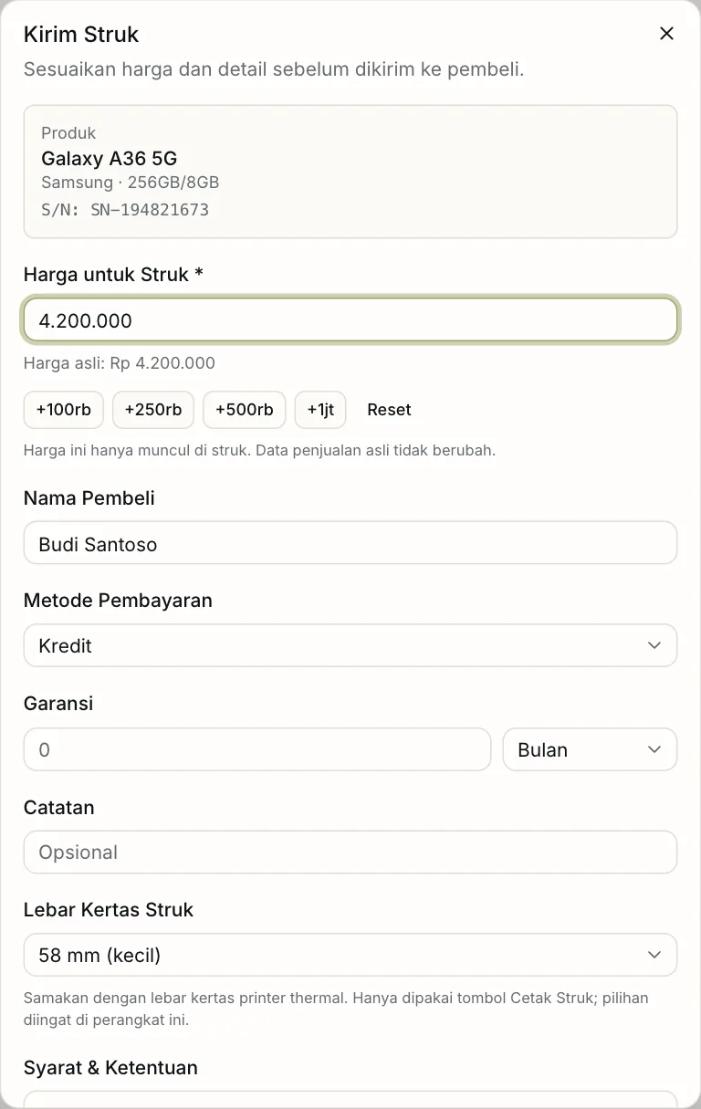 Dialog Kirim Struk: produk dan nomor seri, harga untuk struk dengan tombol tambah cepat, nama pembeli, metode pembayaran, garansi, catatan, lebar kertas struk, dan syarat ketentuan
